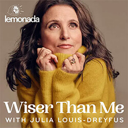 Wiser Than Me podcast logo